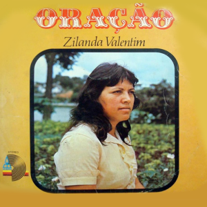 Zilanda Valentim - Oração