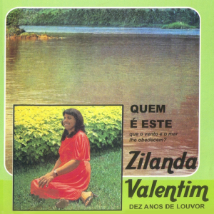 Zilanda Valentim - Quem é Este 1982