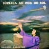 Zilanda Valentim - Súplica ao Por do Sol