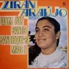 ZIRAN ARAÚJO, - Quem For Santo, Santifique-se Mais 1987