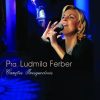 Ludmila Ferber - Canções Inesquecíveis (2010)