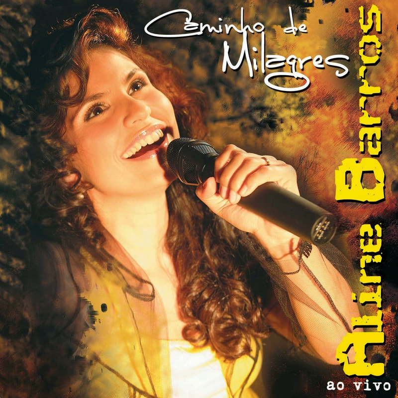 Aline Barros - Caminho de Milagres (2007) (Voz)