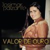 Josimar Paizante - Valor de Ouro (2013)