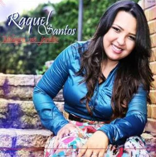 Raquel Santos - Milagre No Jordão (2013)