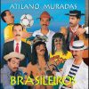 Atilano Muradas mais tocadas 2026