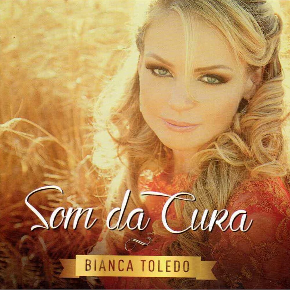 Bianca Toledo - Som da Cura (2014) (Voz)