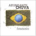Fernandinho - Abundante Chuva (2005)