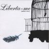 Heloisa Rosa - Liberta-me (2005)