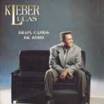 Kleber Lucas - Deus Cuida de Mim (1999)
