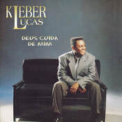Kleber Lucas - Deus Cuida de Mim (1999)