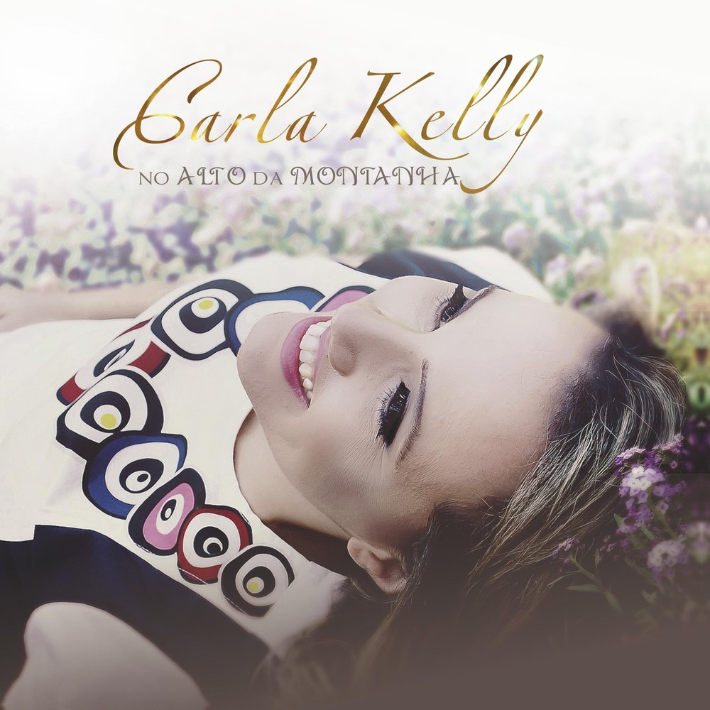 Carla Kelly - No Alto da Montanha (2018)