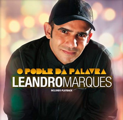 Leandro Marques - O Poder da Palavra (2013)