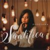 Alugiana - Santifica (2016)