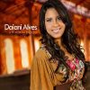 Daiani Alves - A Fé Além da Emoção (2012)
