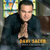 Baixe os CDs gospel – Davi Sacer – Deus Não Falhará (2008) (Voz) Davi Sacer - Deus Não Falhará (2008) (Voz)