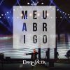 Baixe os CDs gospel – Davi Sacer – Meu Abrigo (Ao Vivo) (2015) (Voz) Davi Sacer - Meu Abrigo (Ao Vivo) (2015) (Voz)
