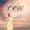 Eliã Oliveira - O Céu em Ação (2019) (Voz + PB)