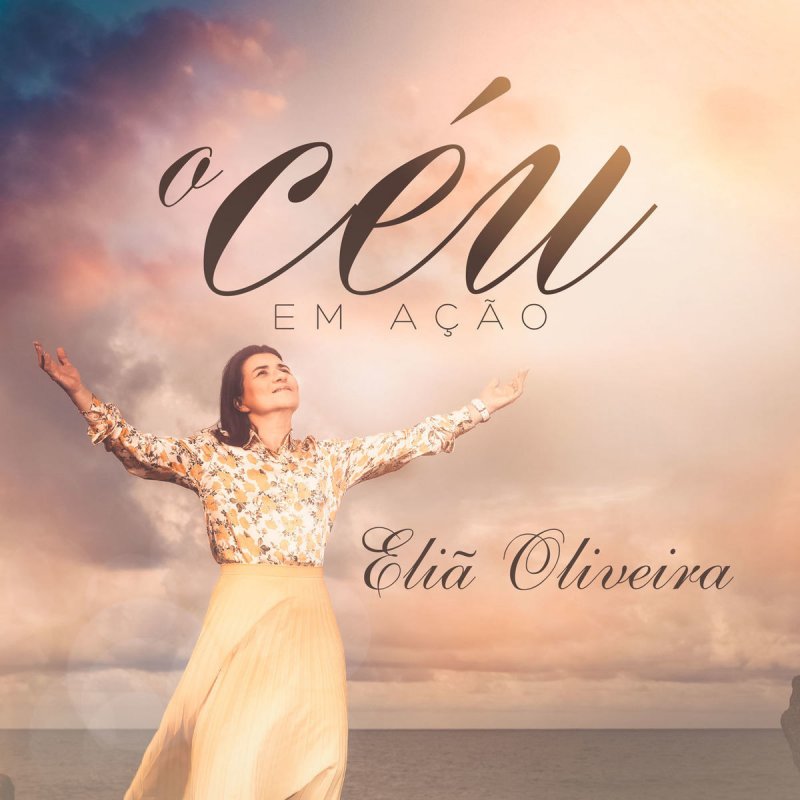 Eliã Oliveira - O Céu em Ação (2019) (Voz + PB)