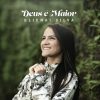 Elienai Silva - Deus É Maior (2019)