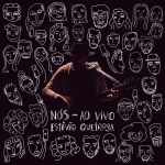Estêvão Queiroga - Nós (2019) (Voz)
