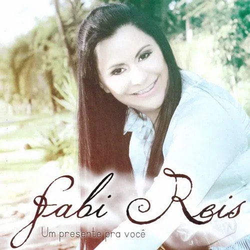 Fabi Reis - Um Presente pra Você (2015)