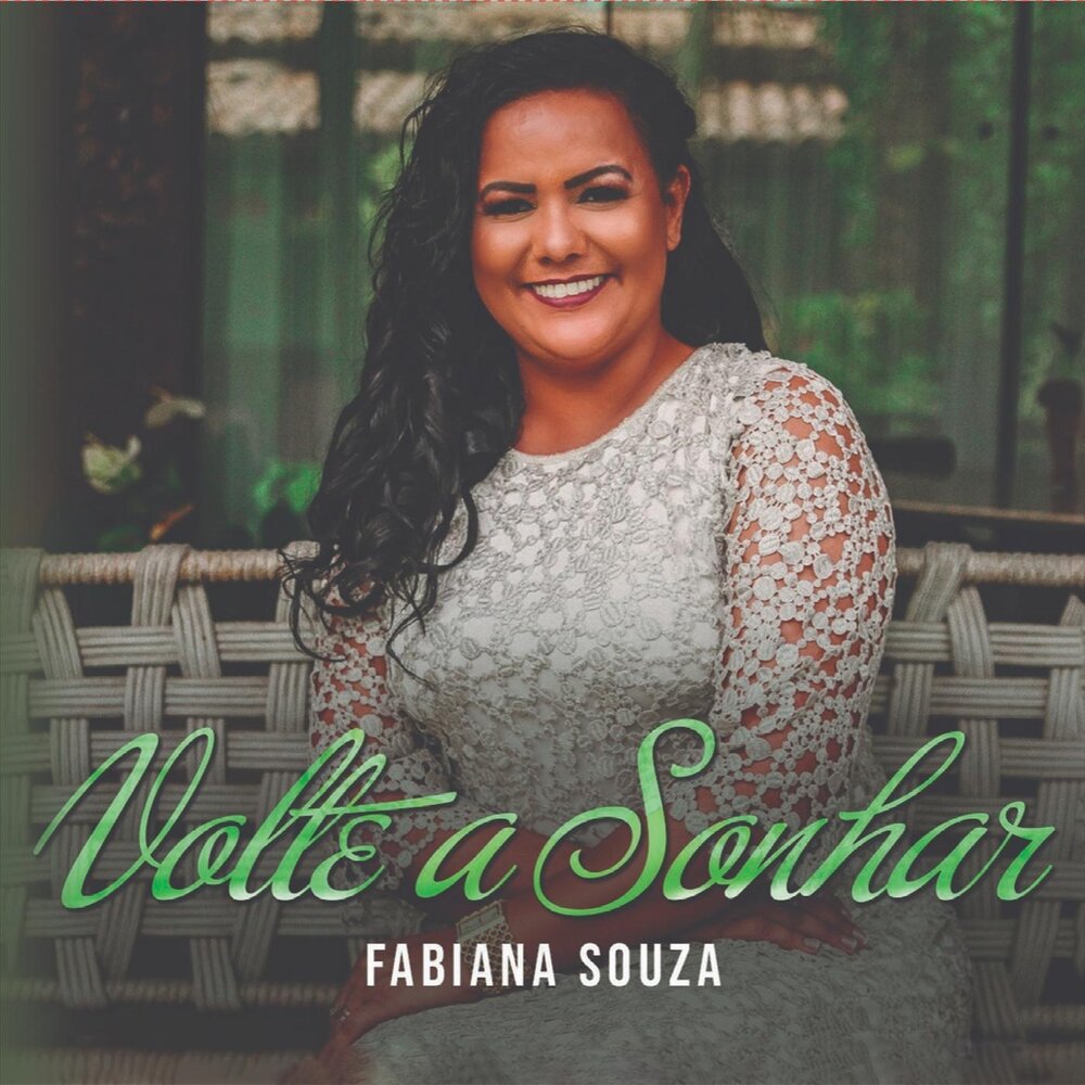 Fabiana Souza - Volte A Sonhar (2019)