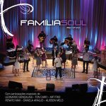 Familia Soul mais tocadas 2026