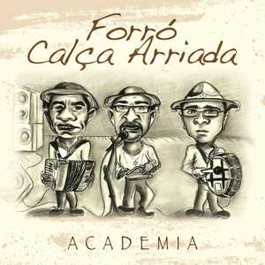 Forro Calca Arriada mais tocadas 2026