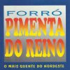 Forro Pimenta Do Reino mais tocadas 2026