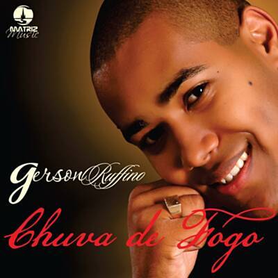 Gerson Rufino - Chuva de Fogo (2002)