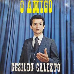 Gesildo Calixto mais tocadas 2026