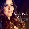 Gleyce Melo - Privilégio (2019)