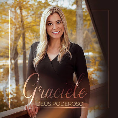 Graciele - Deus Poderoso (2018)