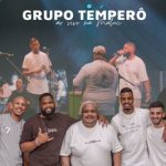Grupo Tempero mais tocadas 2026
