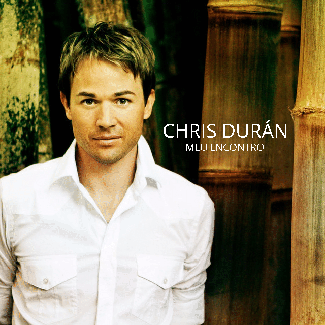 Chris Durán - Meu Encontro (2011)