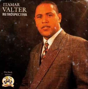 Itamar Valter - Retrospectiva (CD Completo)
