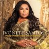 Ivonete Santos - Independente das Circunstâncias (2019)