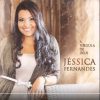 Jéssica Fernandes - A Vírgula De Deus (2014)