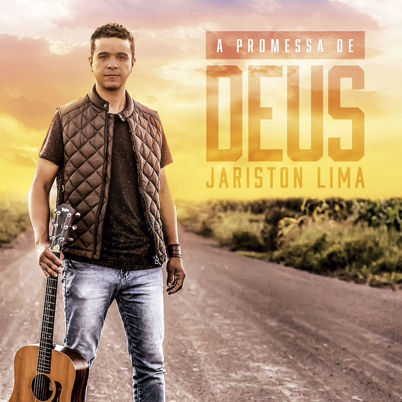 Jariston Lima - A Promessa de Deus (2017) (Voz)