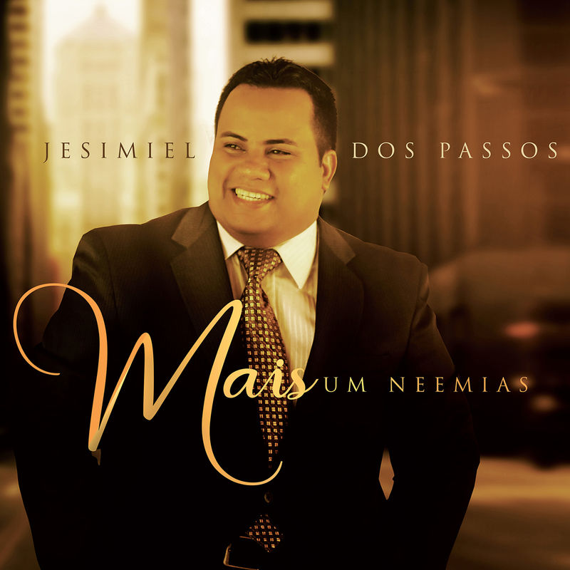 Jesimiel dos Passos - Mais um Neemias (2017) (Voz)