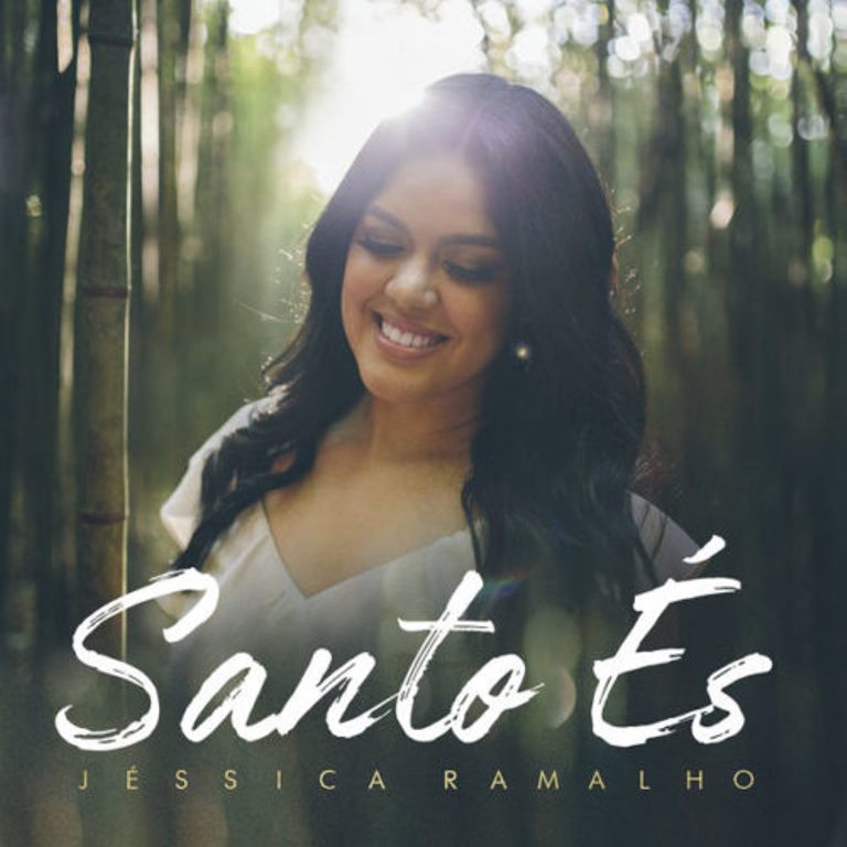 Jéssica Ramalho - Santo És (2019)