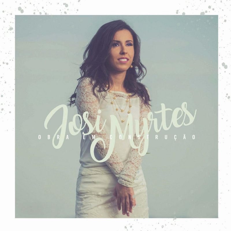 Josi Myrtes - Obra em Construção (2017)