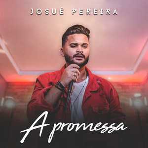 Josue Pereira mais tocadas 2026