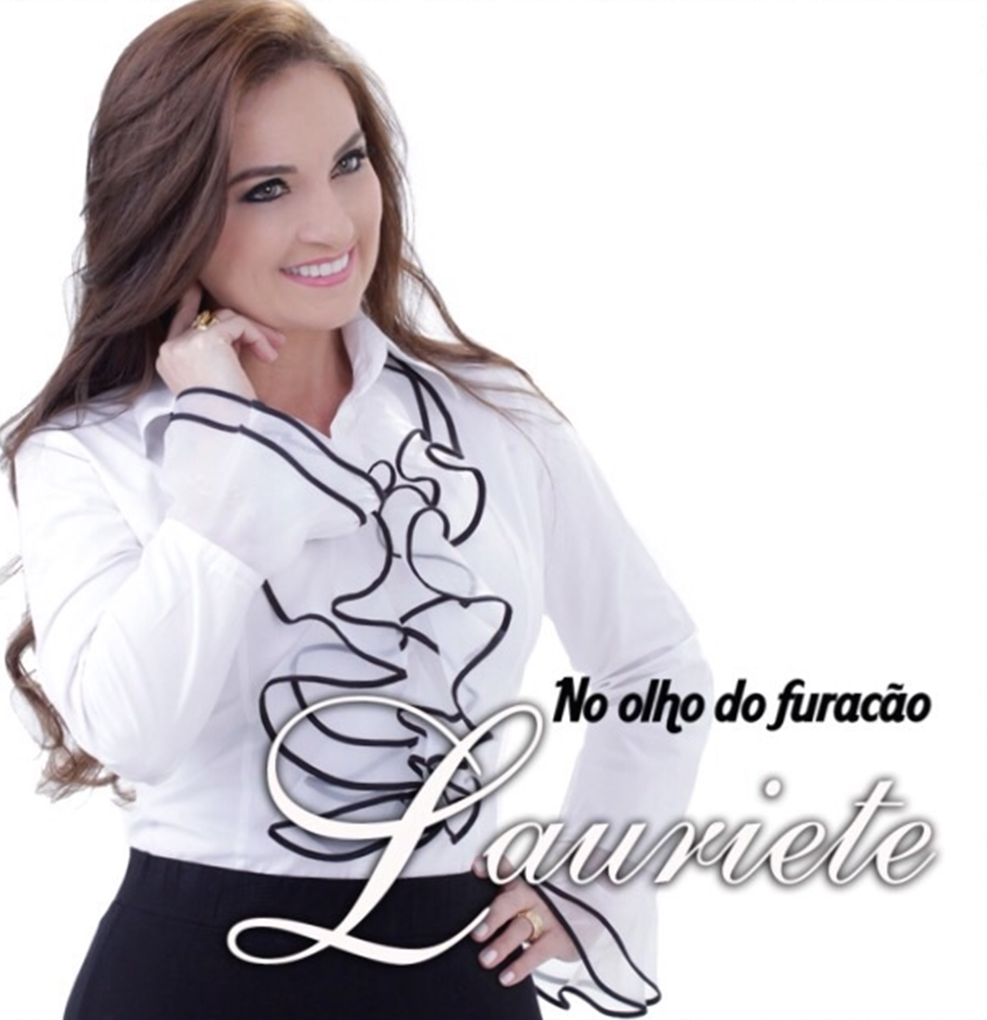 Lauriete - No Olho do Furacão (2014)