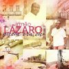 Lazaro - Quem Era Eu (2012) (Voz)