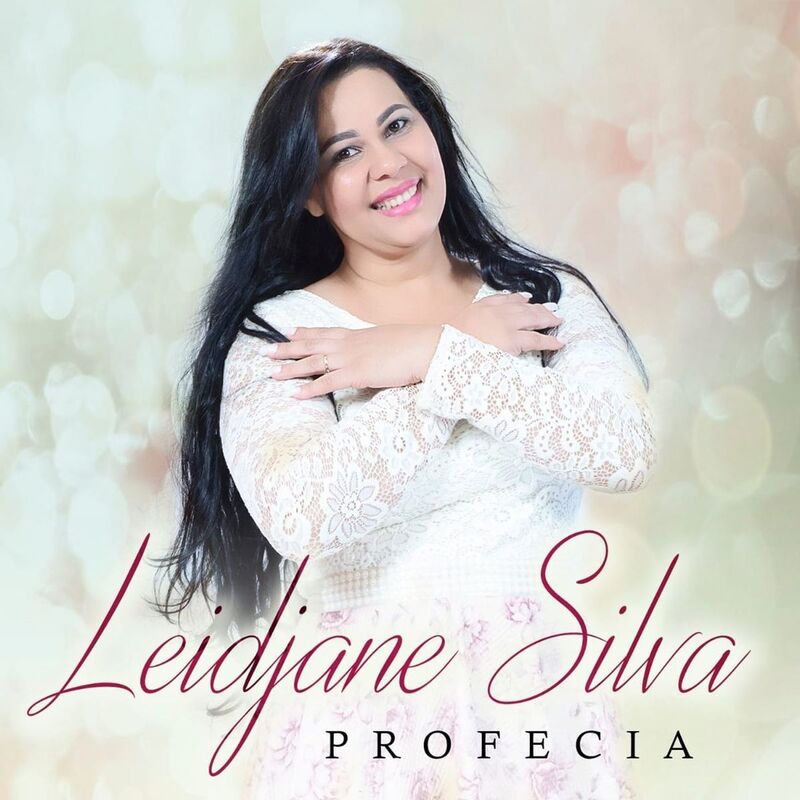 Leidjane Silva - Profecia (2019)
