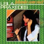 Leila Praxedes mais tocadas 2026