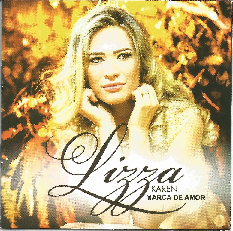 Lizza Karen - Marca de Amor (2016)