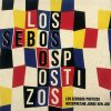 Los Sebosos Postizos mais tocadas 2026