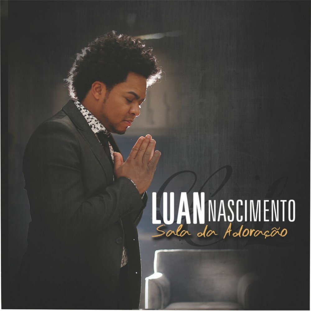 Luan Nascimento - Sala do Adorador (2018) (Voz)